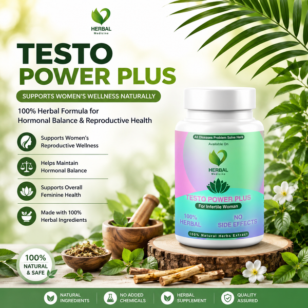 Testo Power Plus – Herbal Fertility Support for Women | Natural Reproductive Wellness Formula